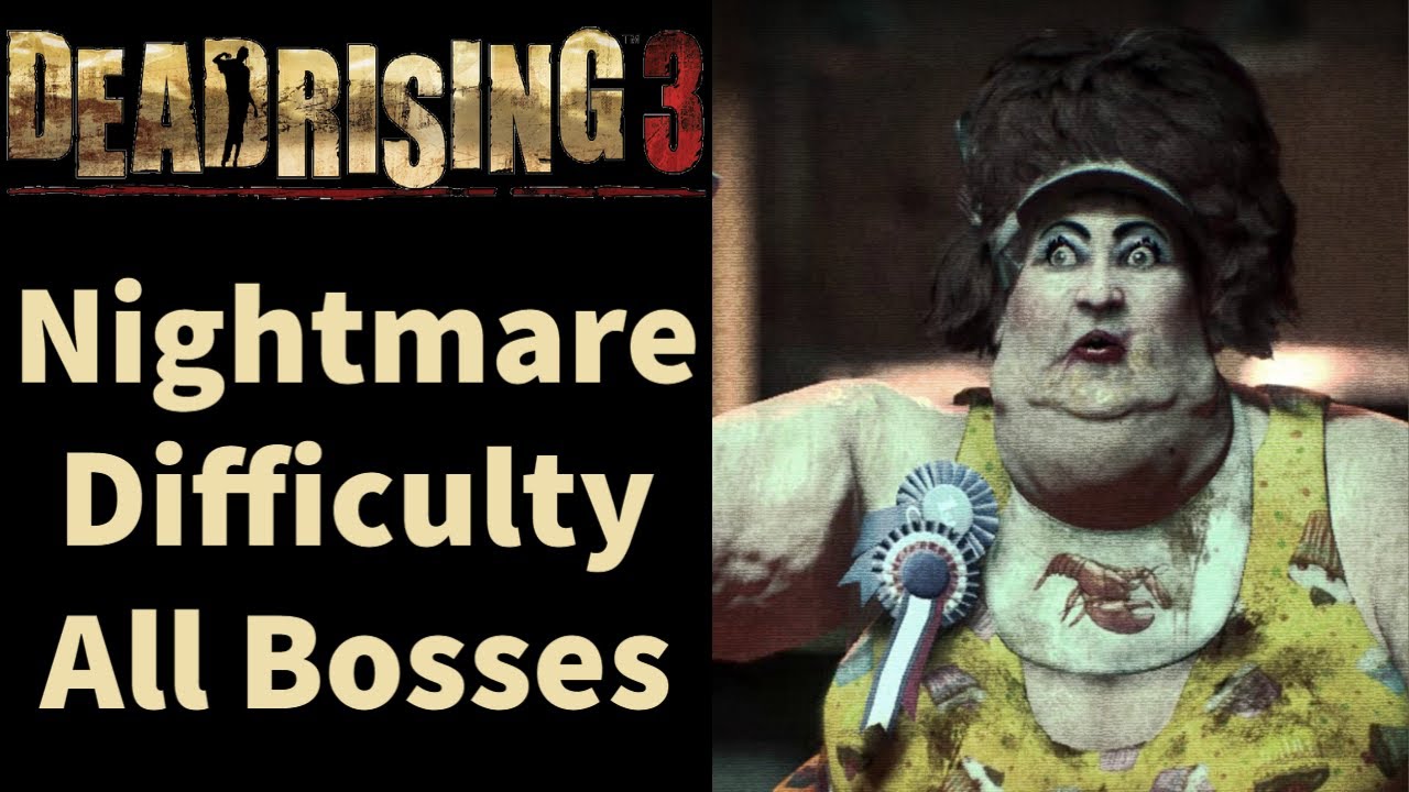 Dead Rising 3 New Game Nightmare All Bosses Speedrun in 3:31:33