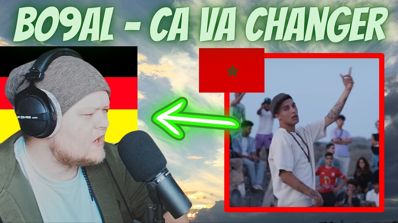 🇲🇦 BO9AL - CA VA CHANGER | German rapper reacts