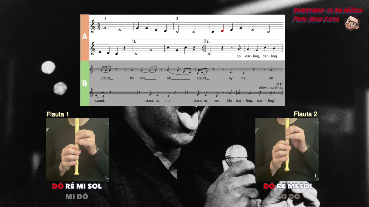 Stand by me - Karaoke para duas flautas de bisel (Doce) e voz