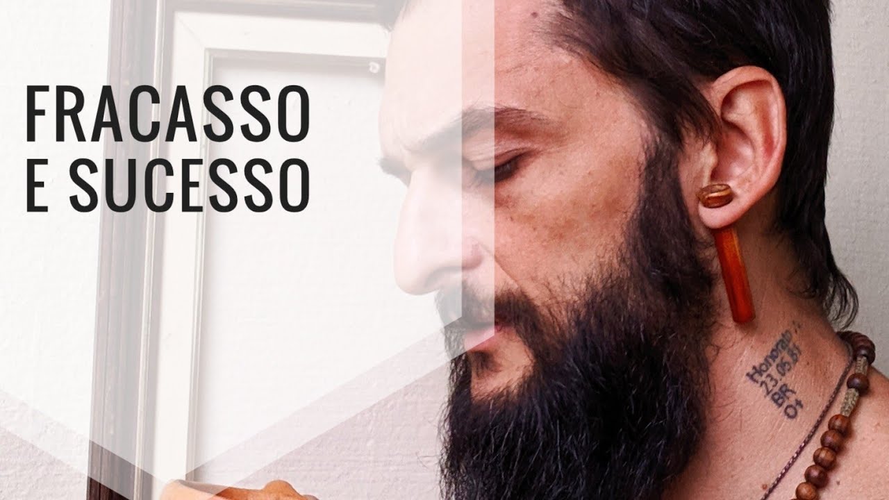 O que &eacute; FRACASSO e SUCESSO? | CANTO PARA DOIS