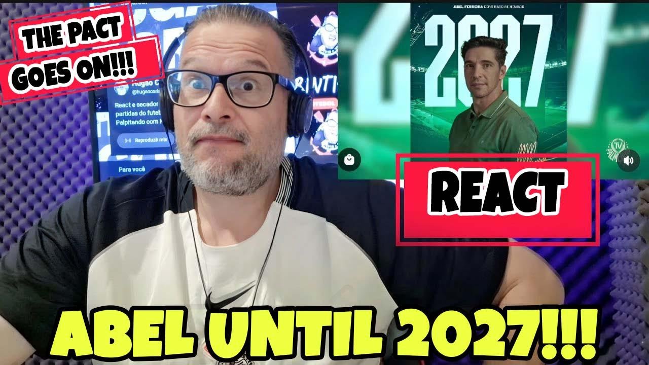 Abel Just Signed a New Deal With Palmeiras Through 2027!
