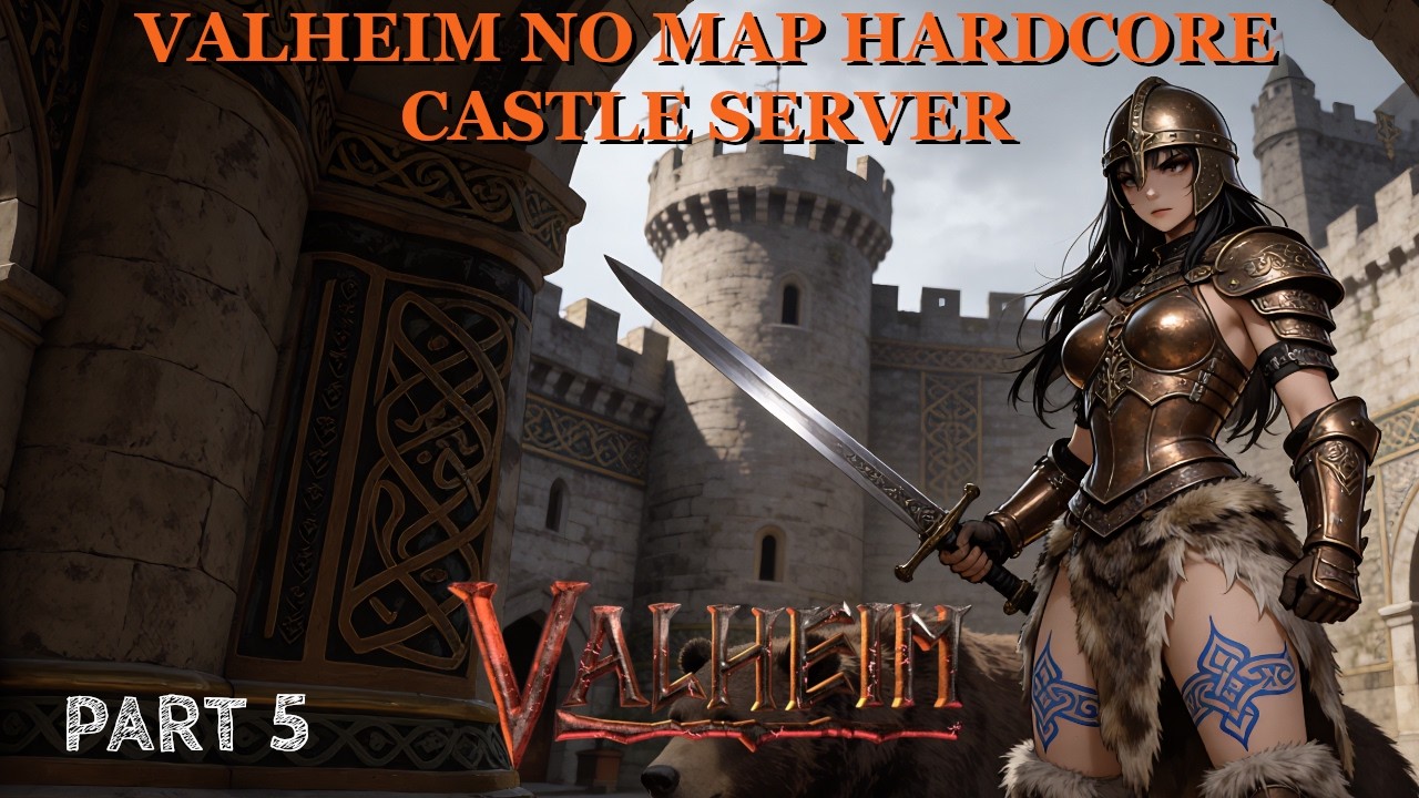 Valheim No Map Castle Server: Part 5