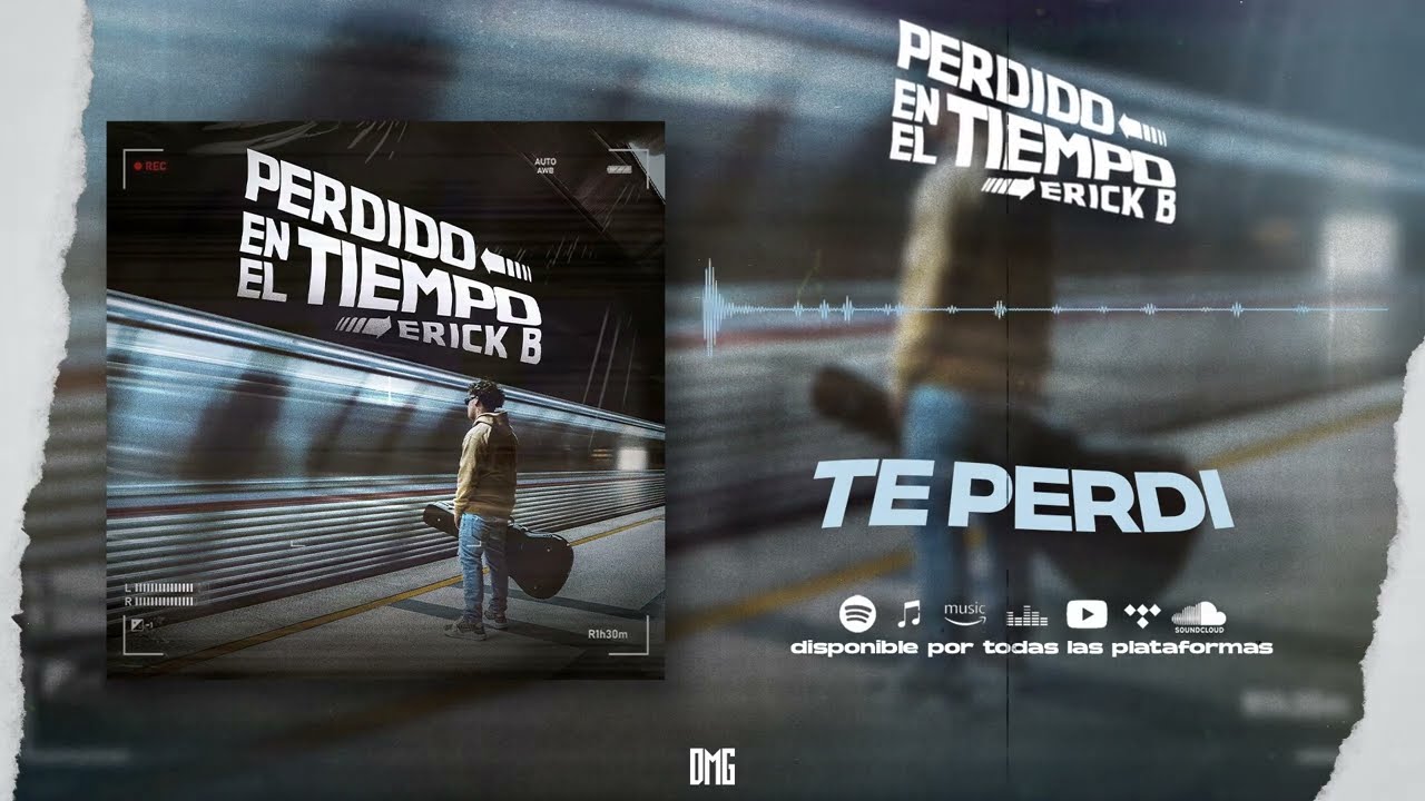 Te Perdi - Erick B