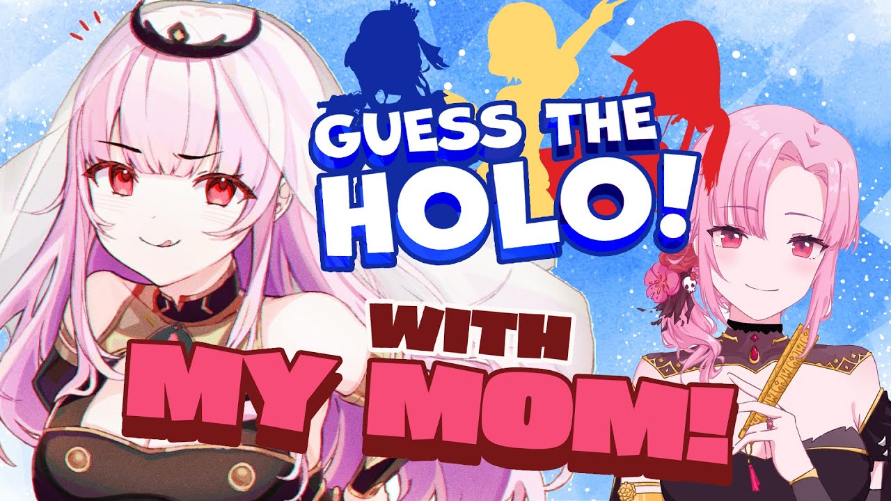 【GUESS THE HOLO】feat. Mama Mori! #calliolive