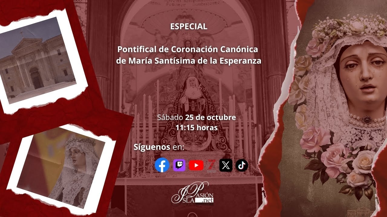 #DIRECTO | ISLAPASIÓN | Pontifical de Coronación de la Virgen de la Esperanza | San Fernando | 2025