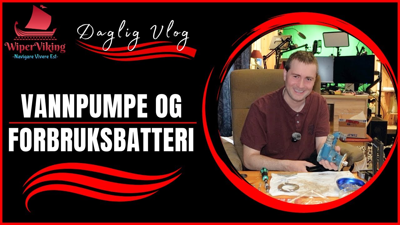 30.04.24 - Vannpumpe og forbruksbatteri