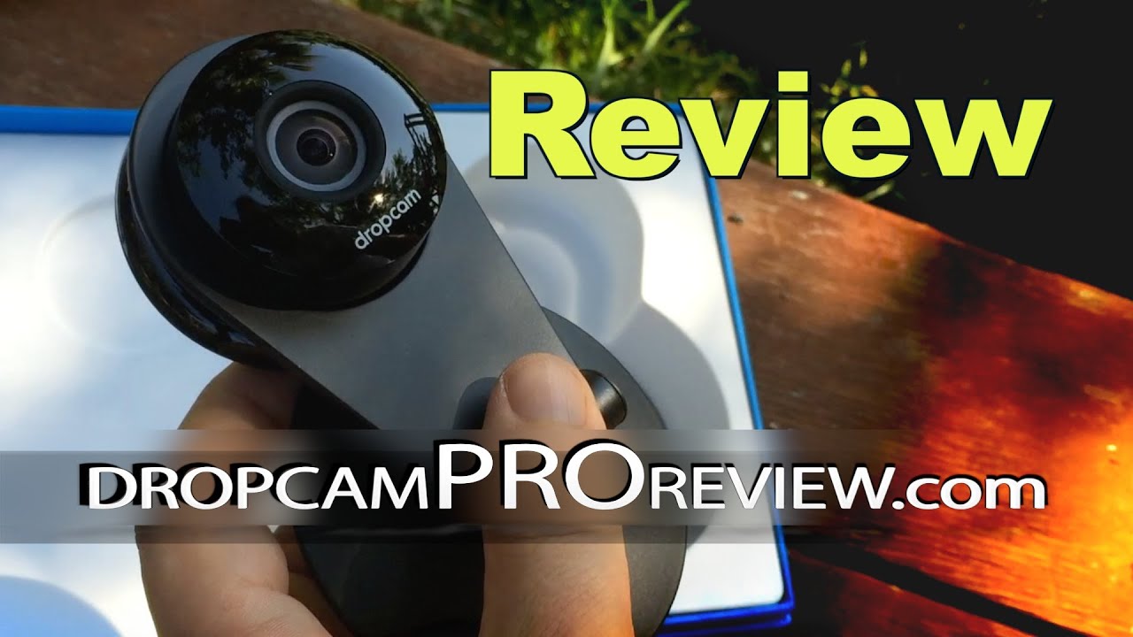 Nest Cam/Dropcam Pro Review: WiFi Camera for Home Security from Phone or Computer