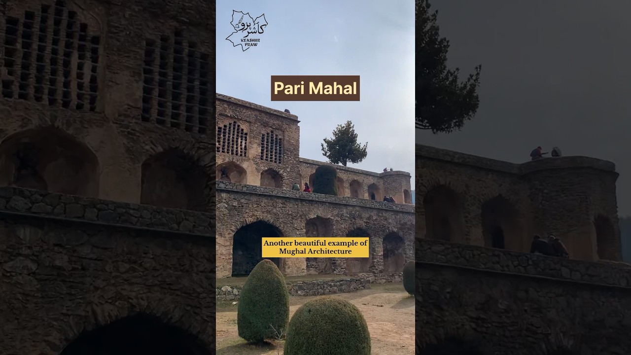 Пари Махал| История Пари Махала Шринагара. #kashmirilanguage #oldkashmir #parimahal #keashurpraw