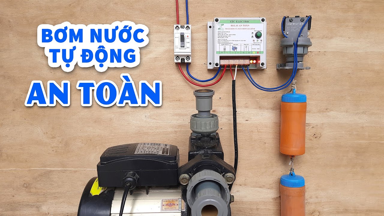 C&aacute;ch Đấu Rơ Le Cho C&ocirc;ng Tắc Phao Bơm Nước Tự Động AN TO&Agrave;N Nhất