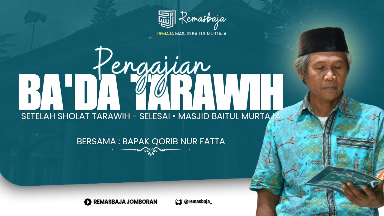 🔴{LIVE STREAMING} #18 KEGIATAN RUTIN PENGAJIAN BA'DA TARAWIH JAMA'AH MASJID BAITUL MURTAJA