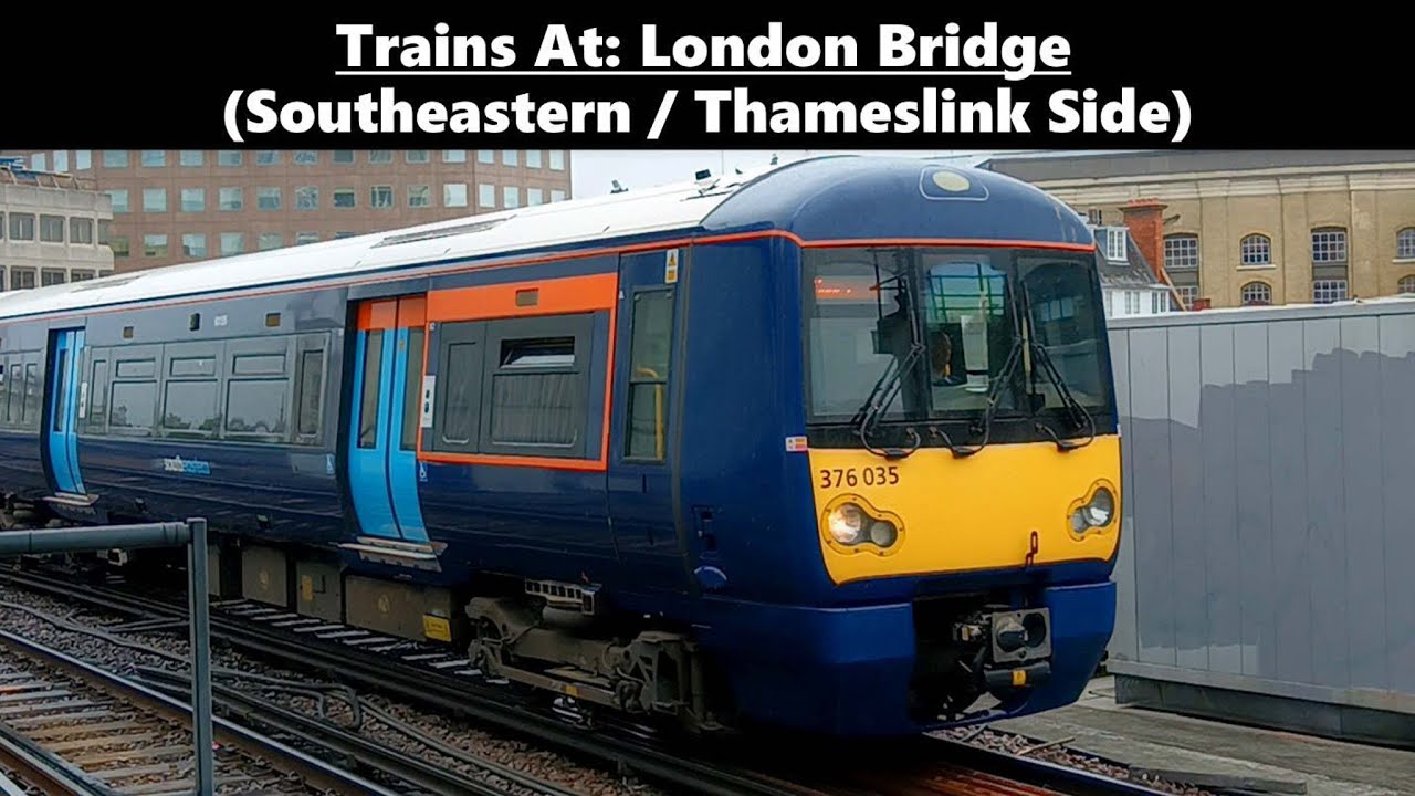 RAINY Trains At: London Bridge (Southeastern/Thameslink Side) 27/05/2025