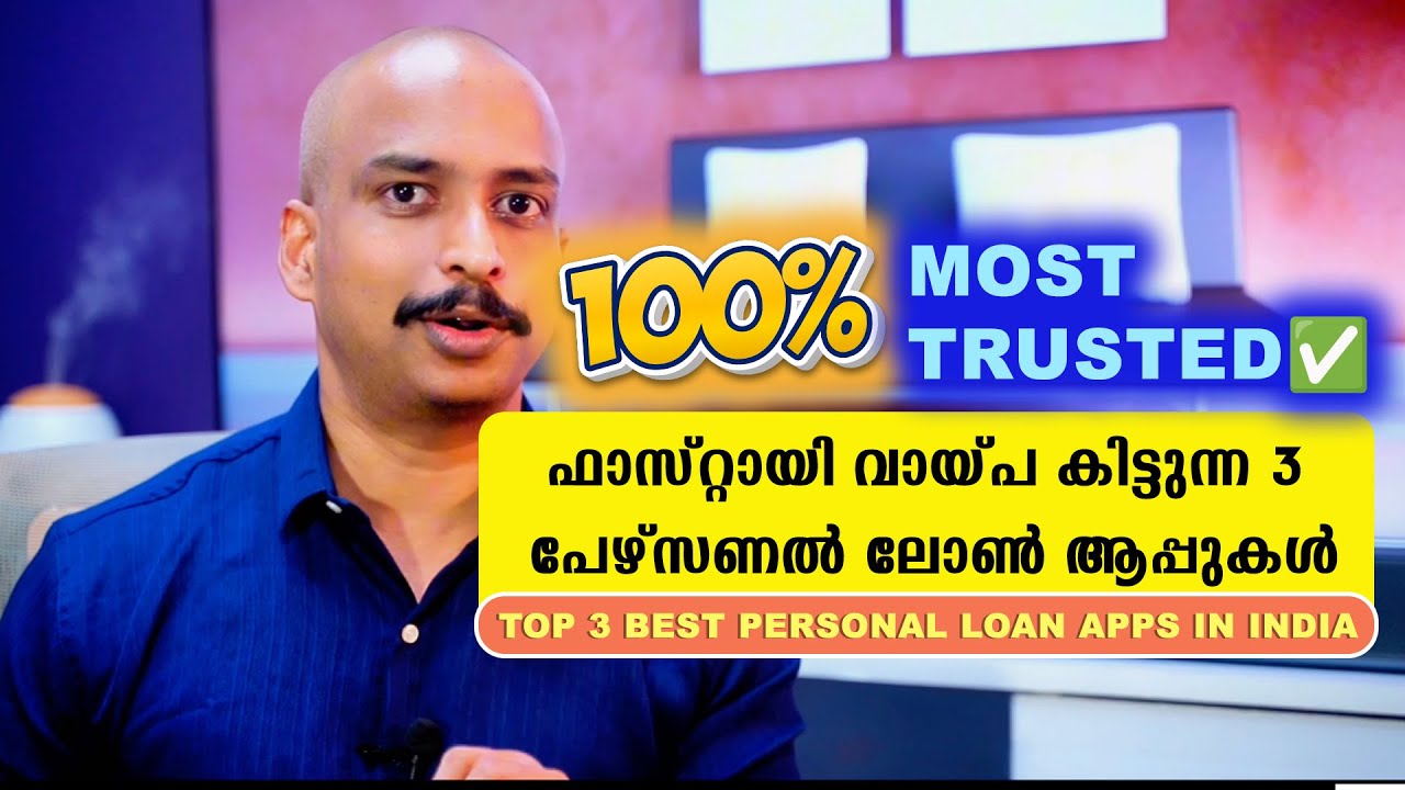 Top 3 Best Personal Loan 2025 | No Income Proof Needed | Best Instant Loan Apps Malayalam