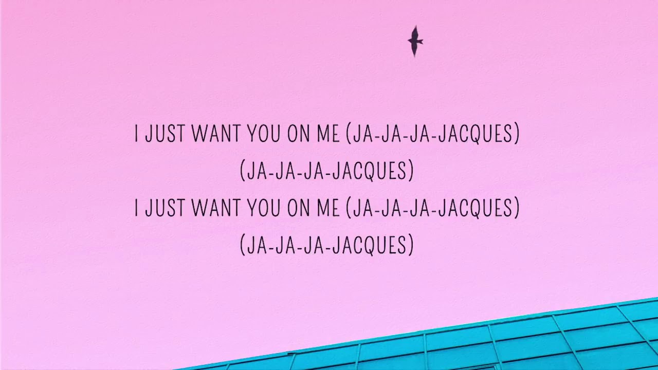 Jax Jones, Tove Lo   Jacques Lyrics