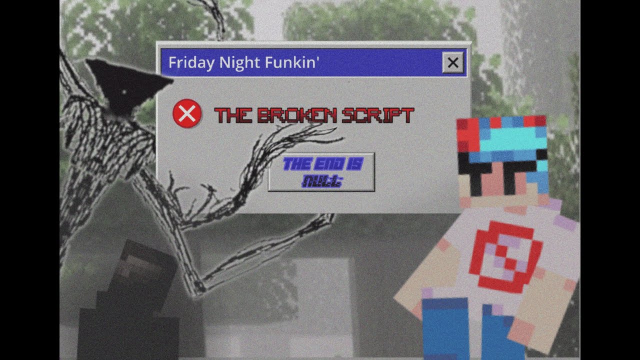 FNF: The Broken Script (V3 RELEASE!!!!!)