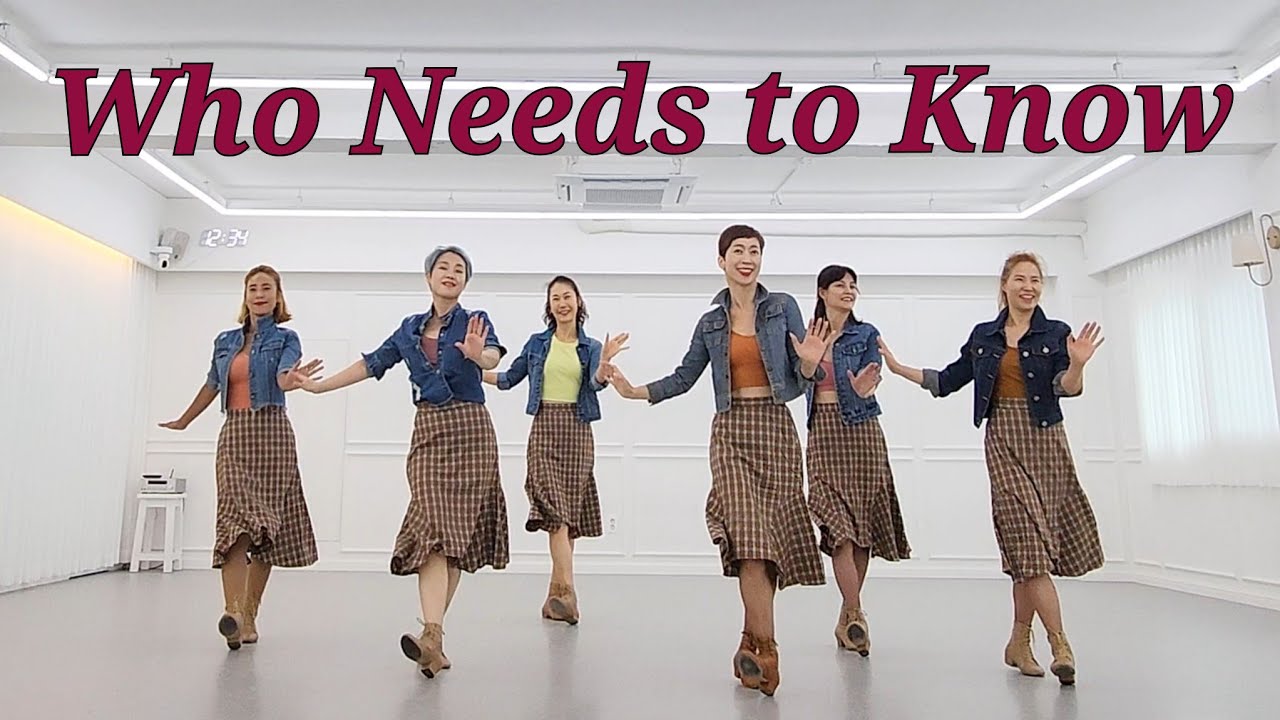 Who Needs to Know LineDance/초급라인댄스/Choreo: Joshua Talbot