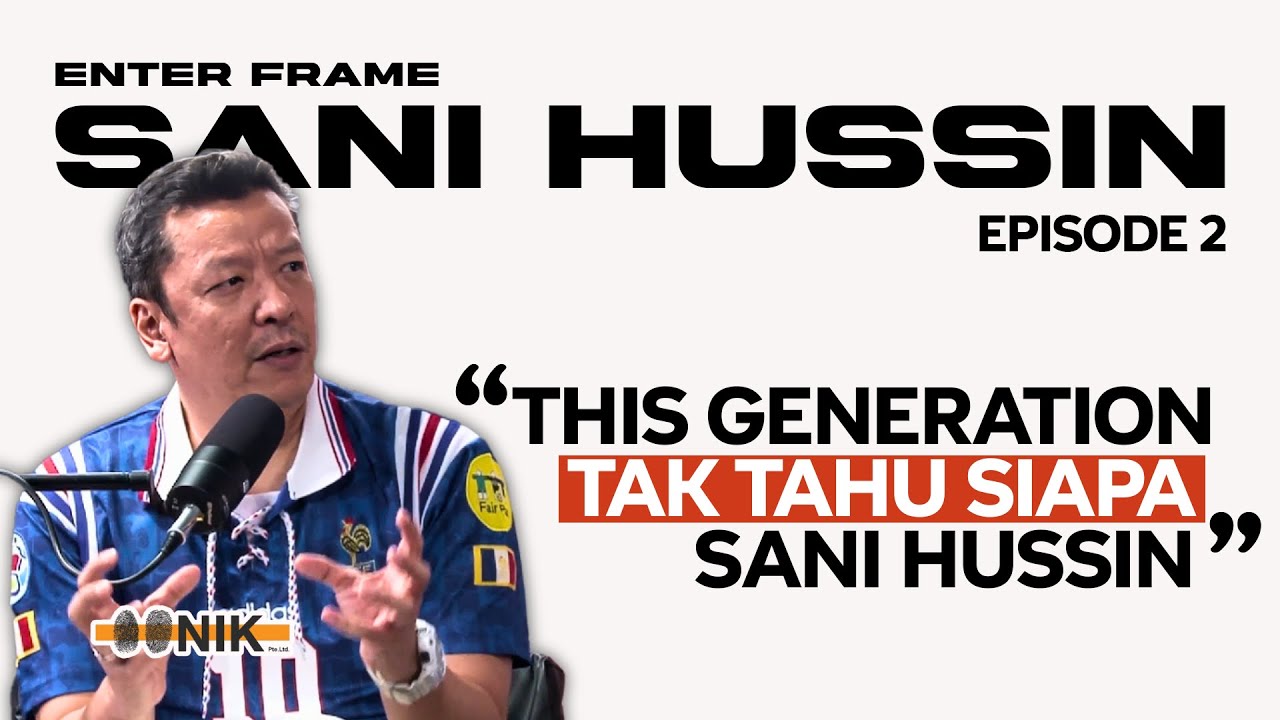 If Passion Isn't Enough, What Is? with Sani Hussin | Enter Frame Ep 2