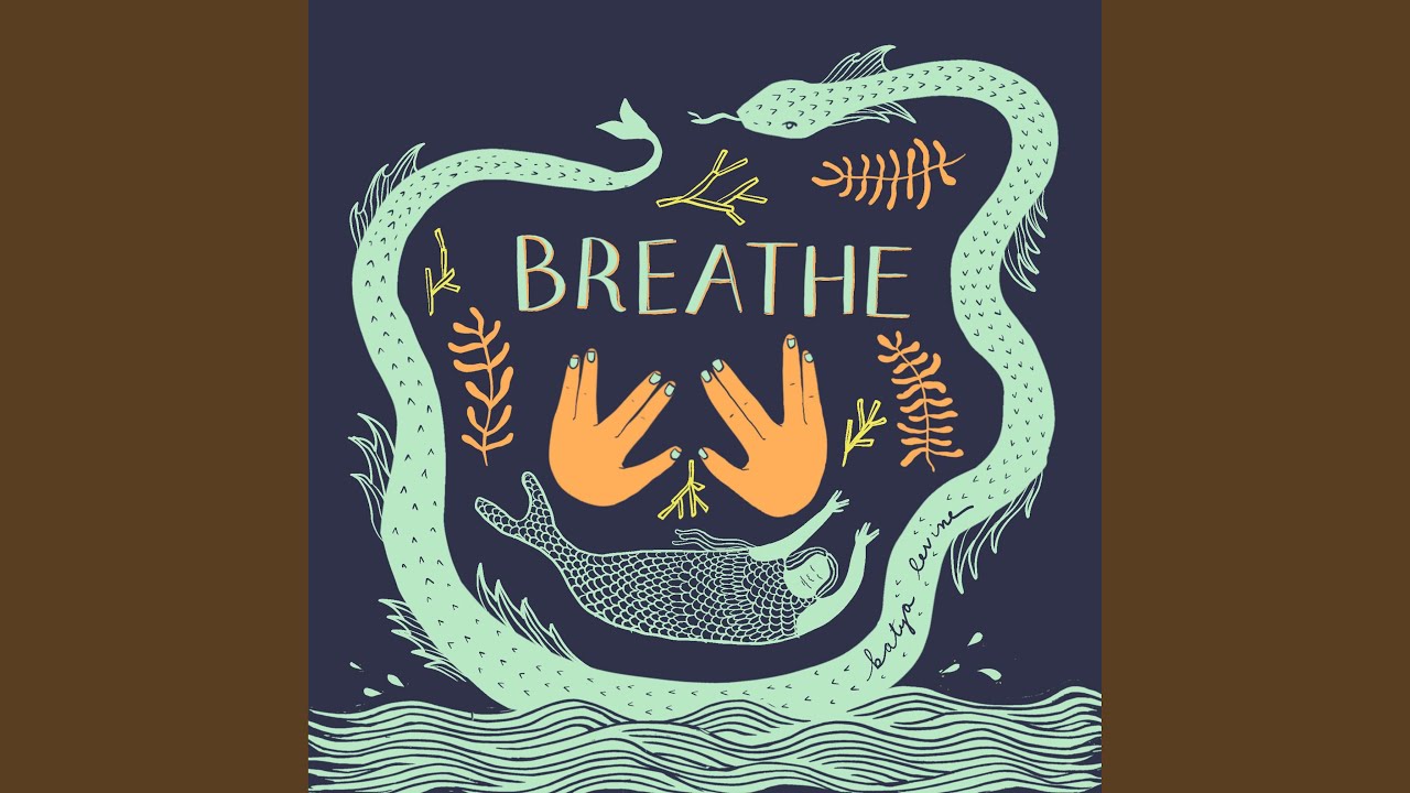 Breathe