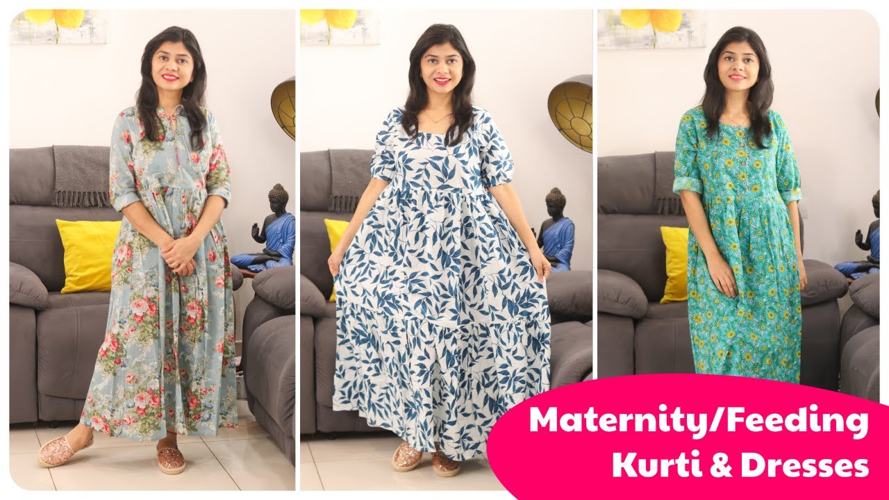 प्रेगनेंसी और फीडिंग के लिए कुर्ती/ड्रेसेस | Maternity/Feeding Kurti and Dresses