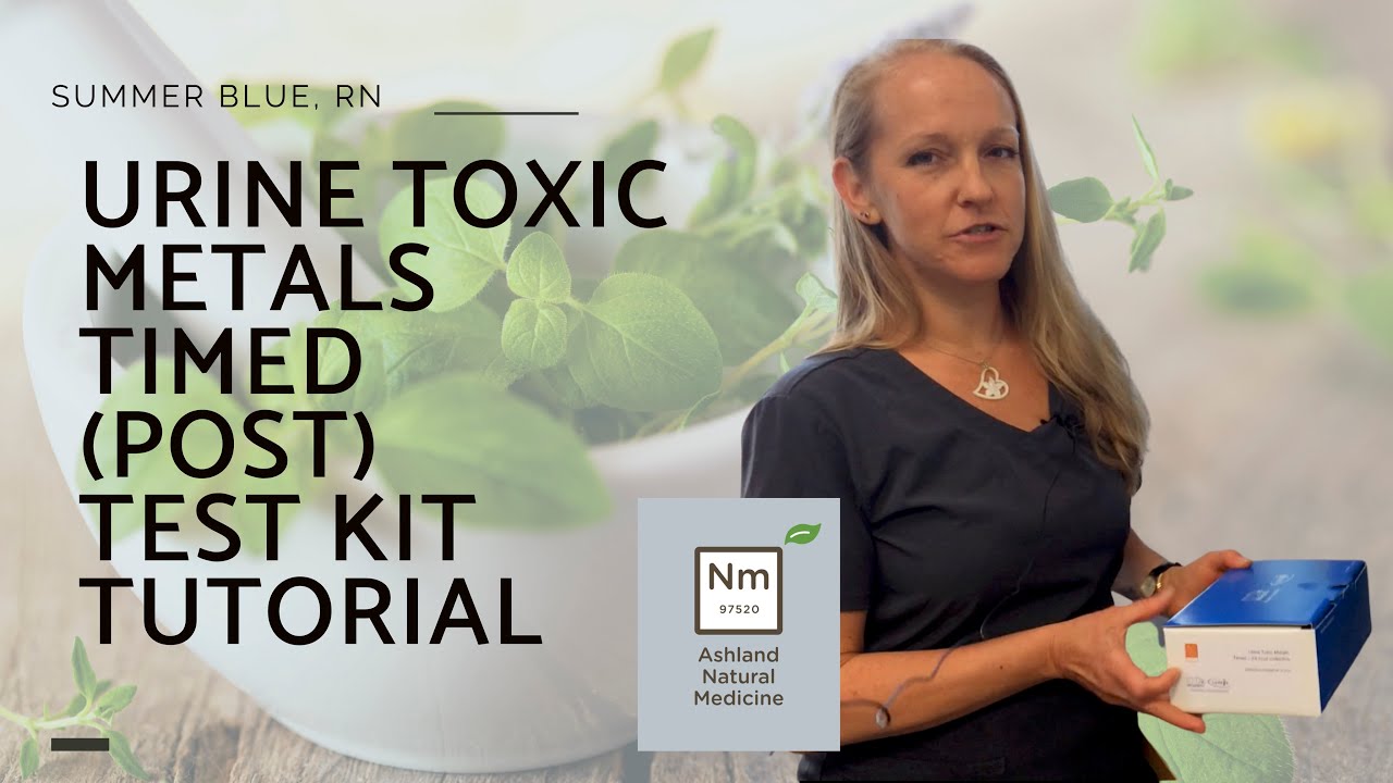 Urine Toxic Metals POST Test Tutorial #ashlandnaturalmedicine