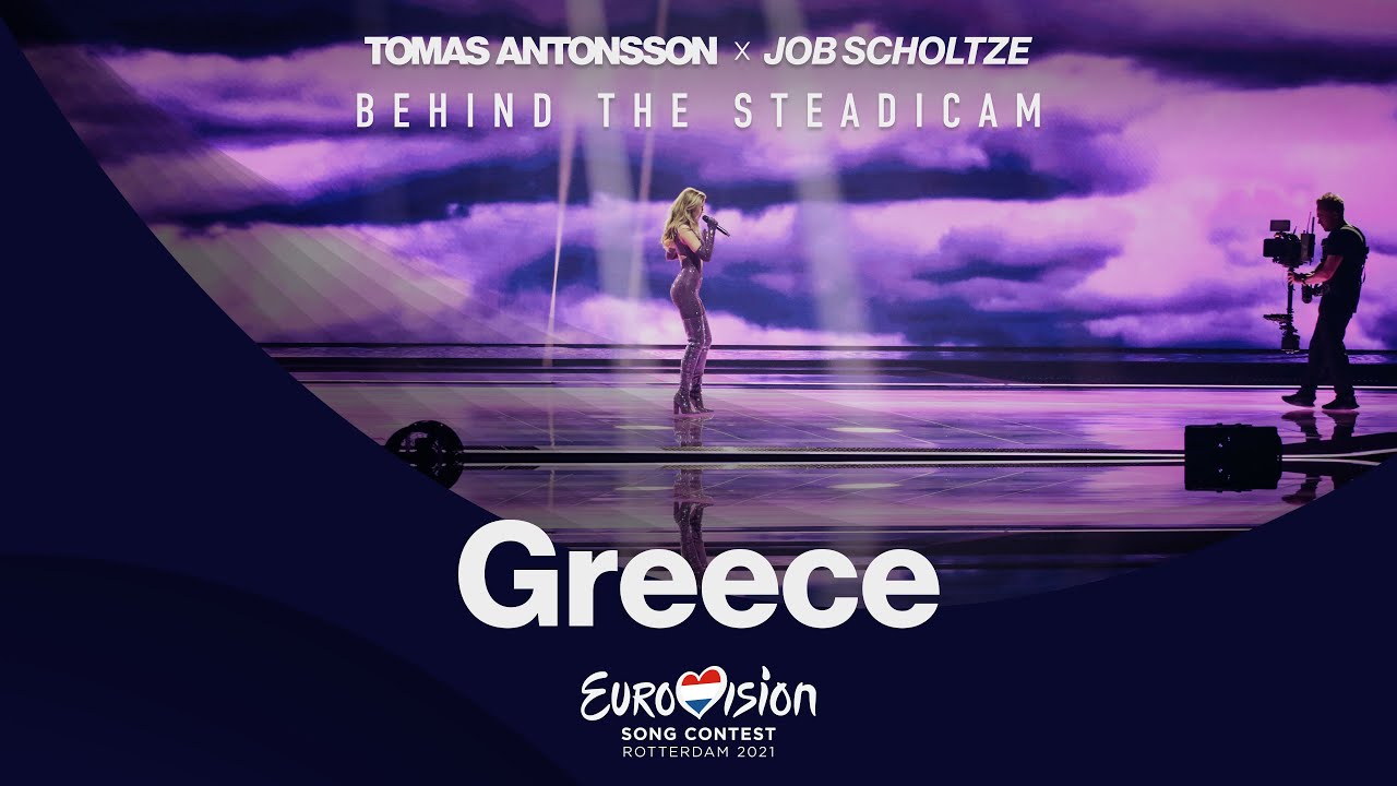 BEHIND THE STEADICAM * Eurovision Song Contest 2021 — Greece 🇬🇷