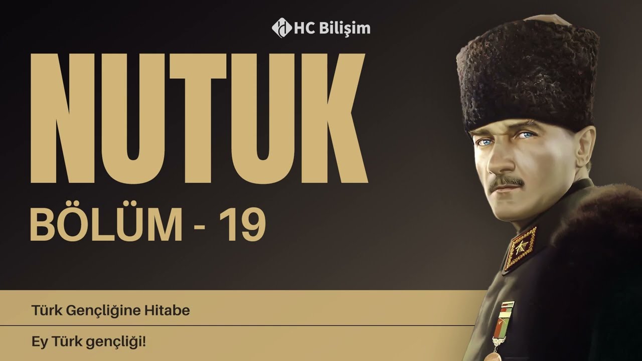 Nutuk | Bölüm - 19