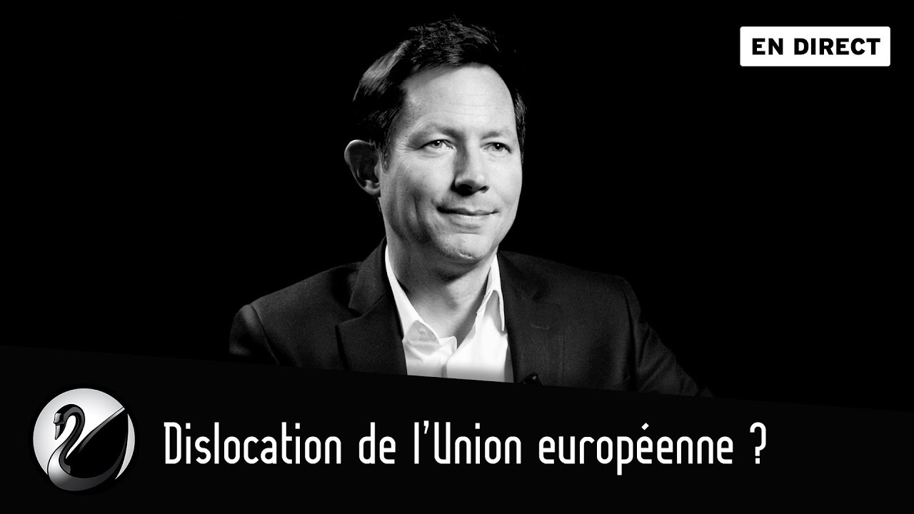 Dislocation de l&rsquo;Union europ&eacute;enne ? Fran&ccedil;ois-Xavier Bellamy [EN DIRECT]
