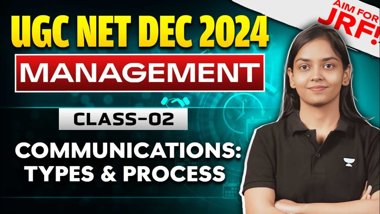 Communication -Types & Process 🔥 (Unit 1) | UGC NET Dec 2024 | By Kanupriya Mam