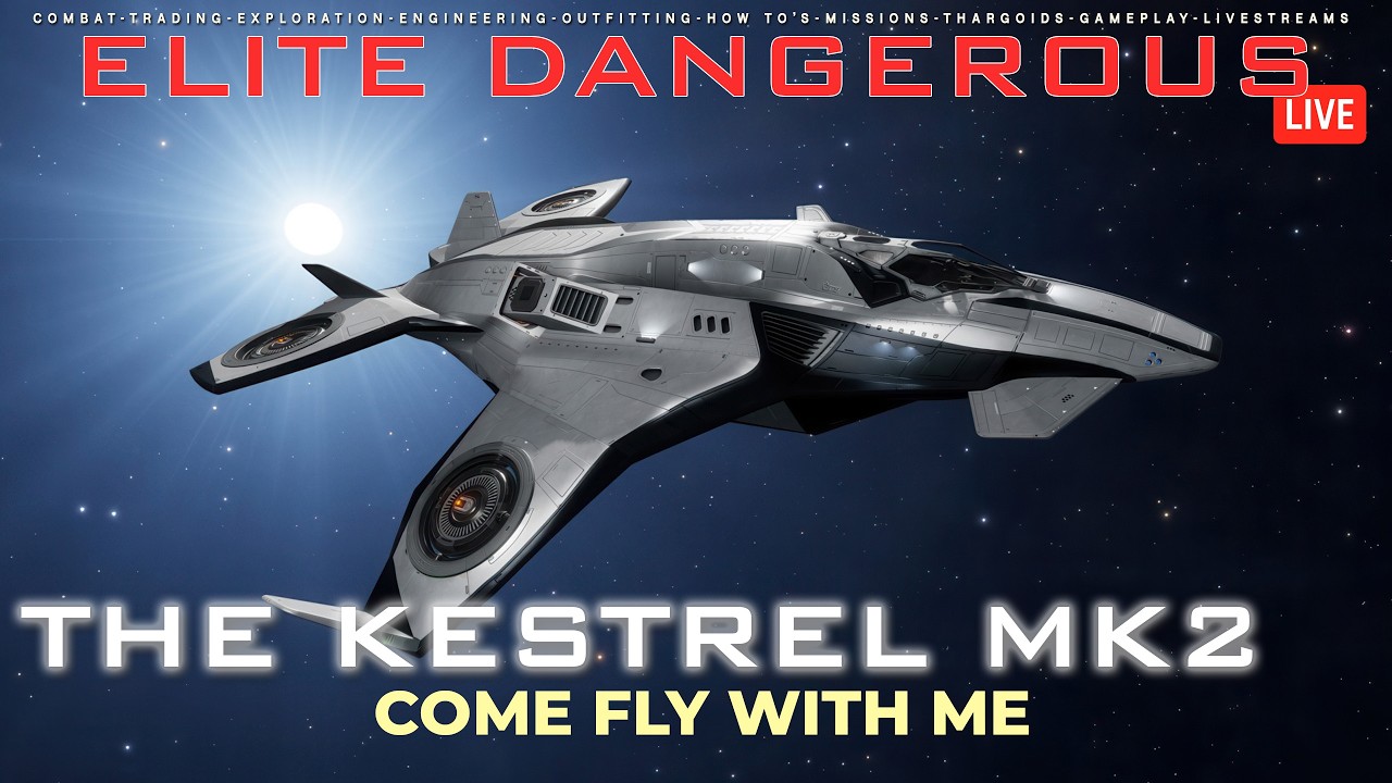Elite Dangerous - THE KESTREL MK2 - Come Fly With Me