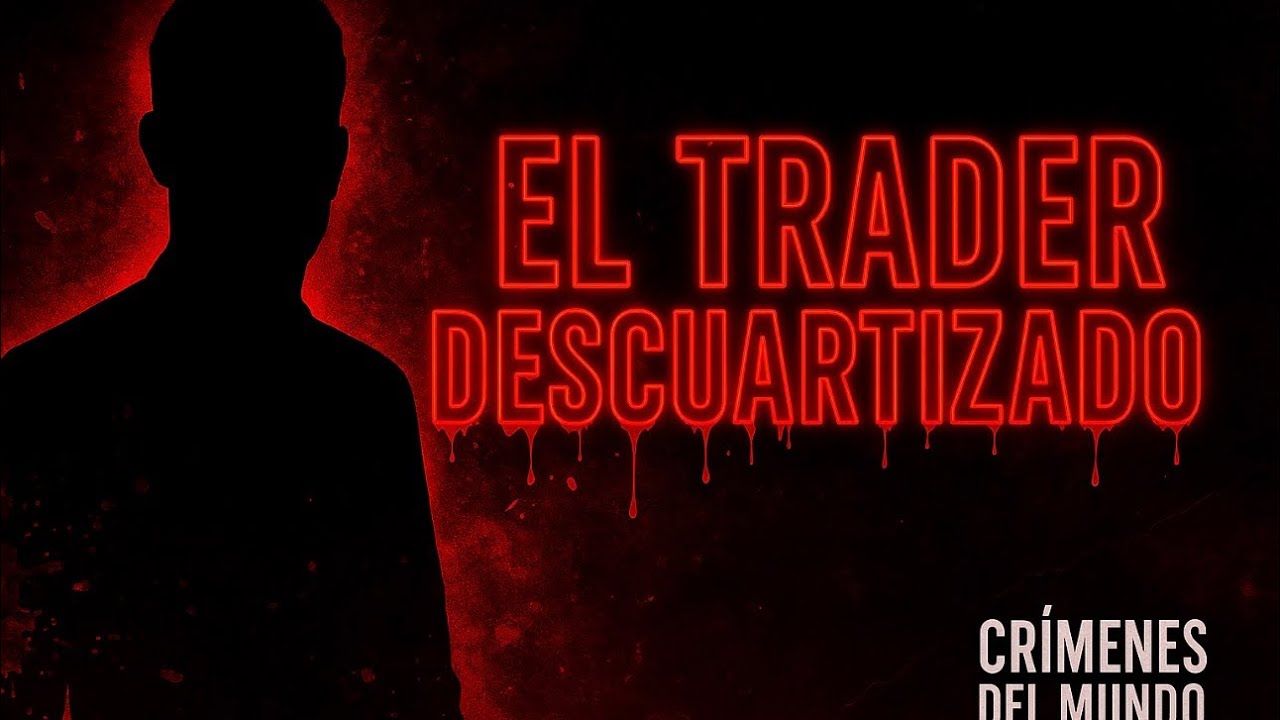 El Trader Descuartizado: La Oscura Vida de Fernando P&eacute;rez Algaba