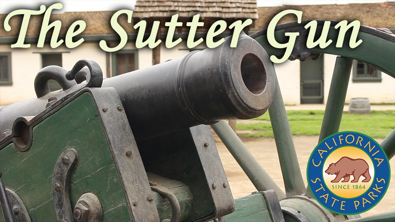 The Sutter Gun - The Cannon at Sutter's Fort