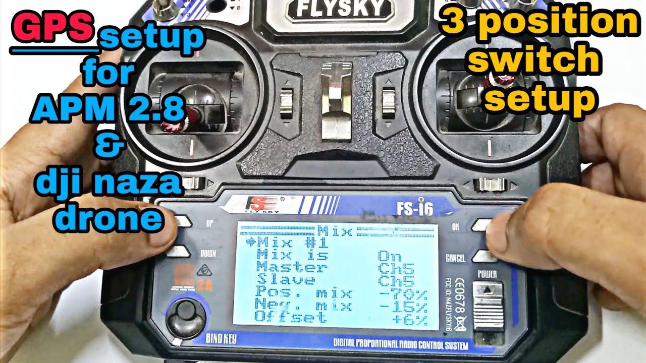 Flysky Fs-I6 Gps And 3-Mode Switch Setup For Apm 2.8 Flightcontroller | in hindi / Urdu