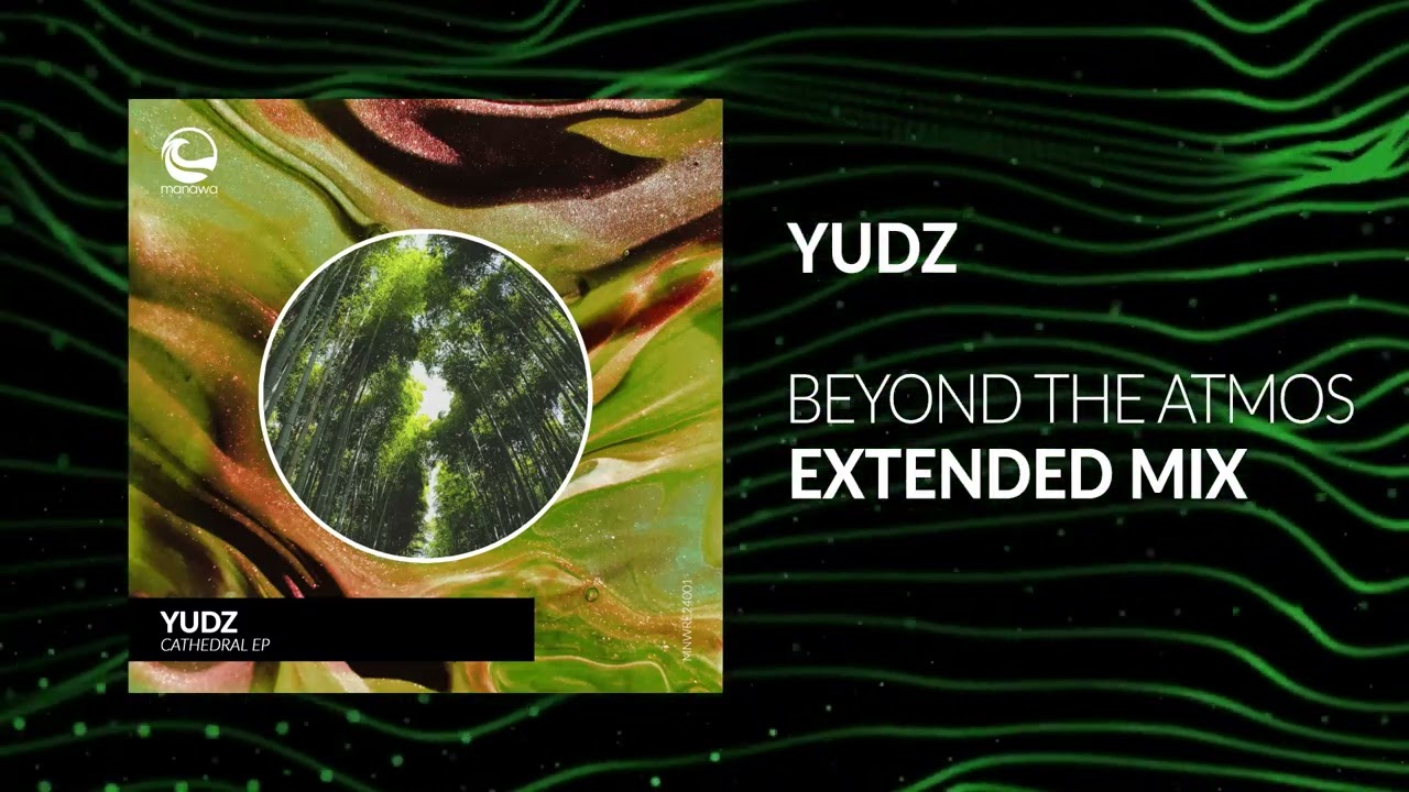 Yudz - Beyond The Atmos (Extended Mix)