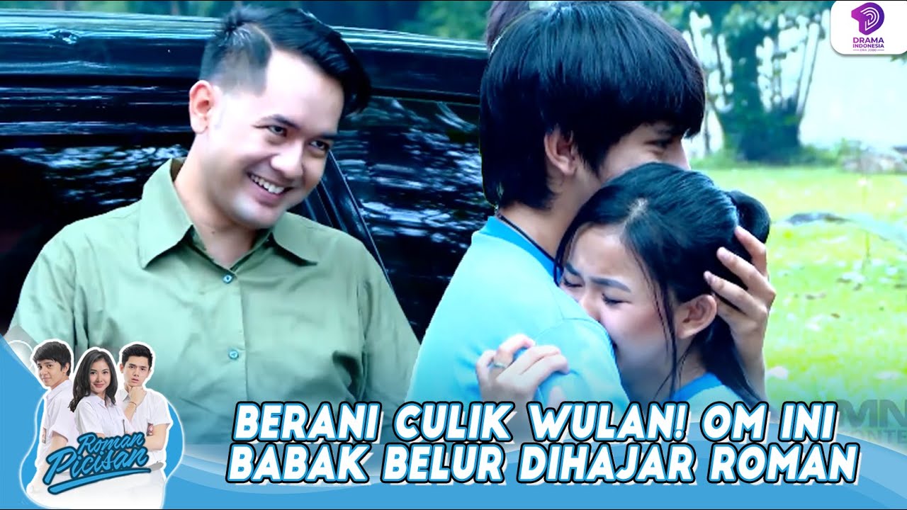 BERANI CULIK WULAN! OM INI BABAK BELUR DIHAJAR ROMAN | ROMAN PICISAN | EPS 73 (3/4)