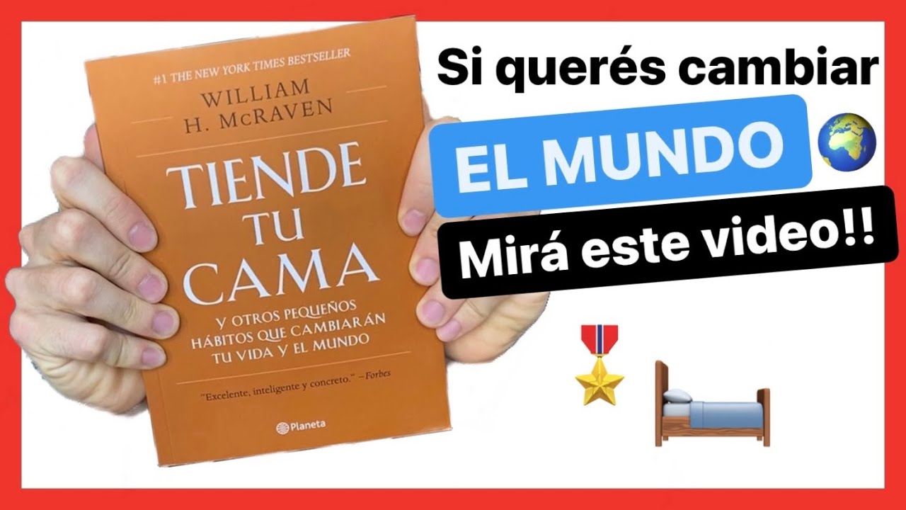 🛌TIENDE TU CAMA [RESUMEN del libro]✅ 2017