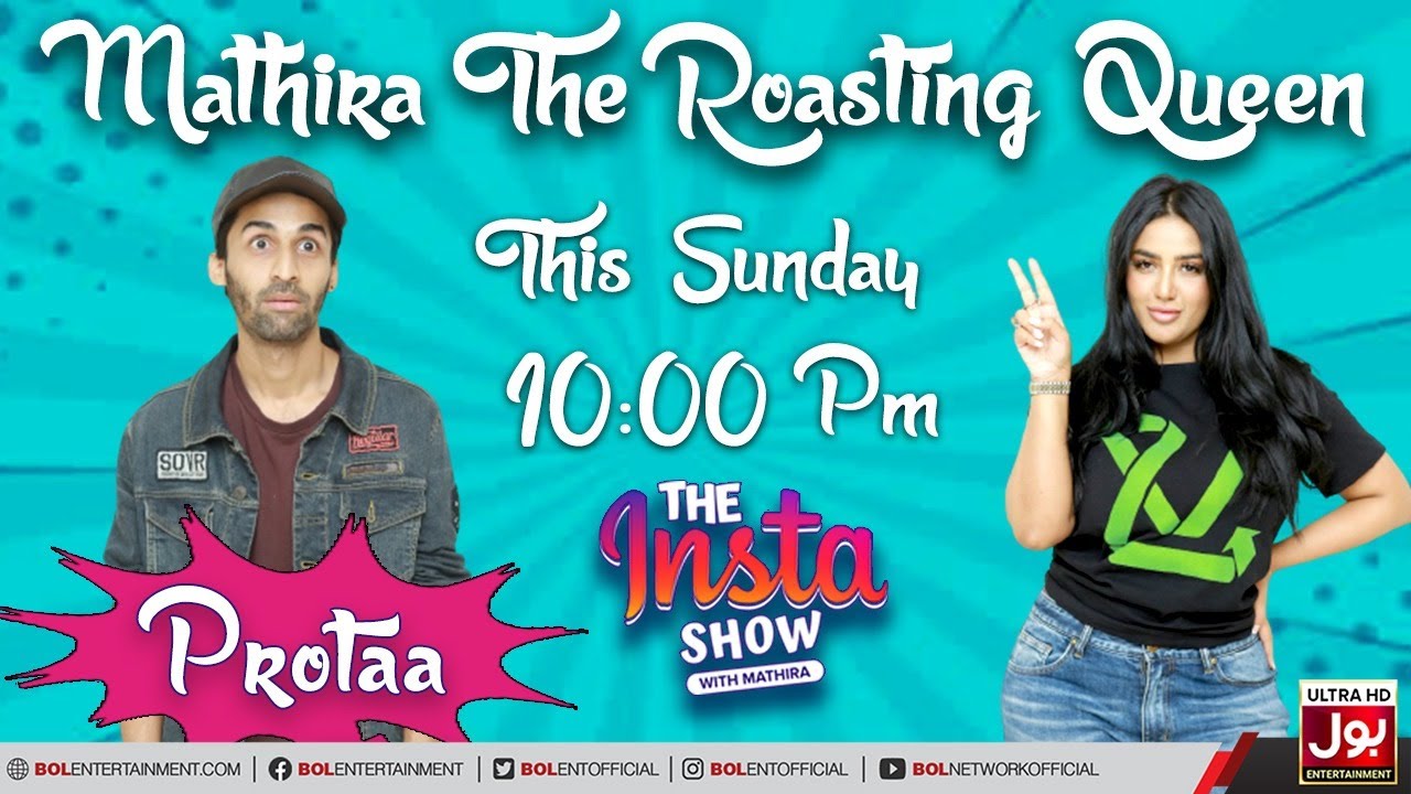 Protaa | The Insta Show | Promo | Mathira Show | Roasting Queen Mathira