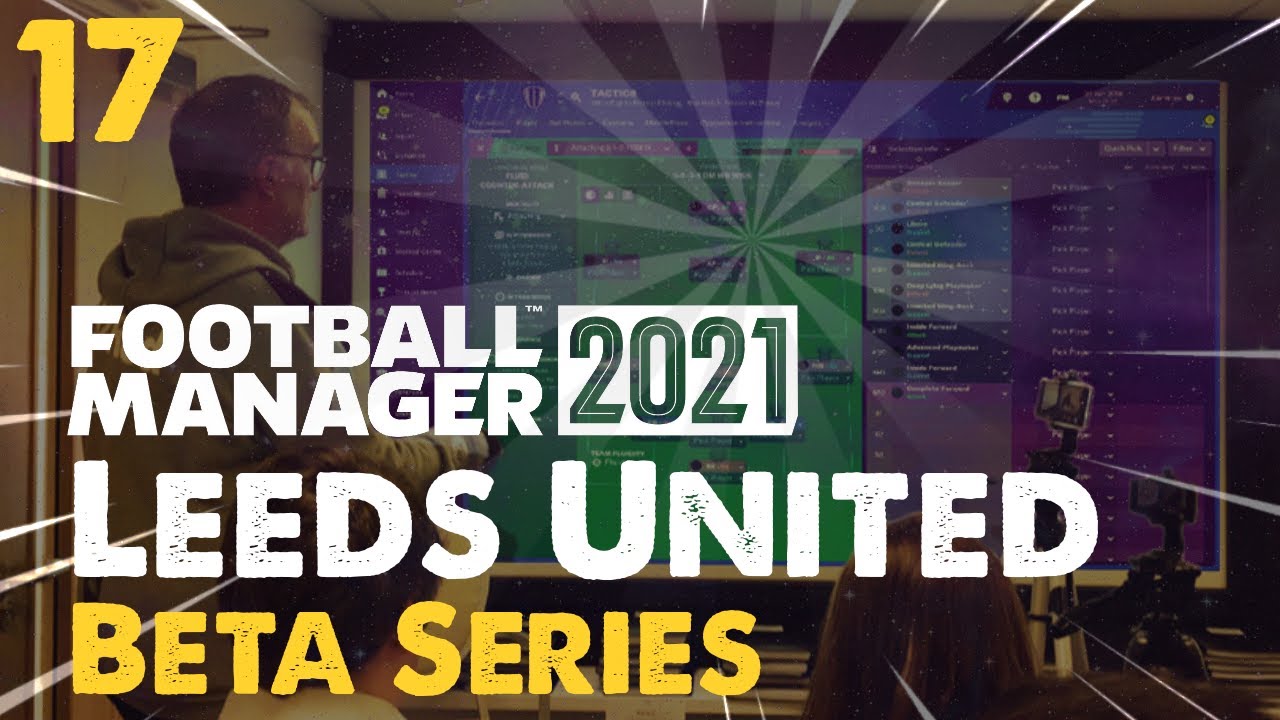 Leeds United FM21 Lets Play | EP17 Semi Final Vs Man United | Football Manager 2021