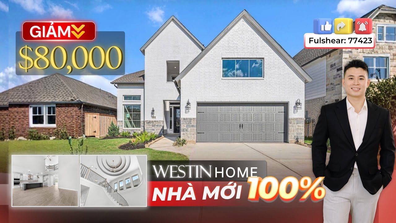 #60 Fulshear - NHÀ MỚI 100% GIẢM GẦN $80,000, VỊ TRÍ VÀNG GẦN TRUNG TÂM CHÂU Á KATY ASIAN TOWN