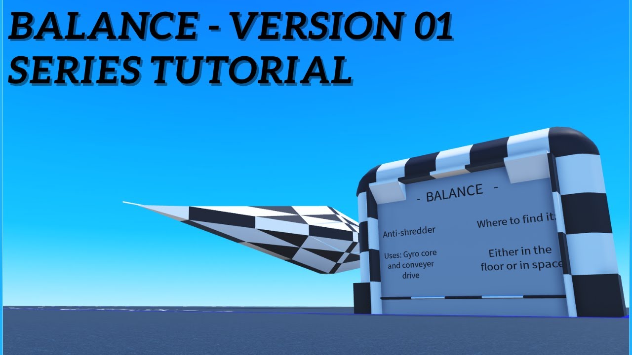 Balance Series Version 01 Tutorial - Anti Shredder - Plane Crazy