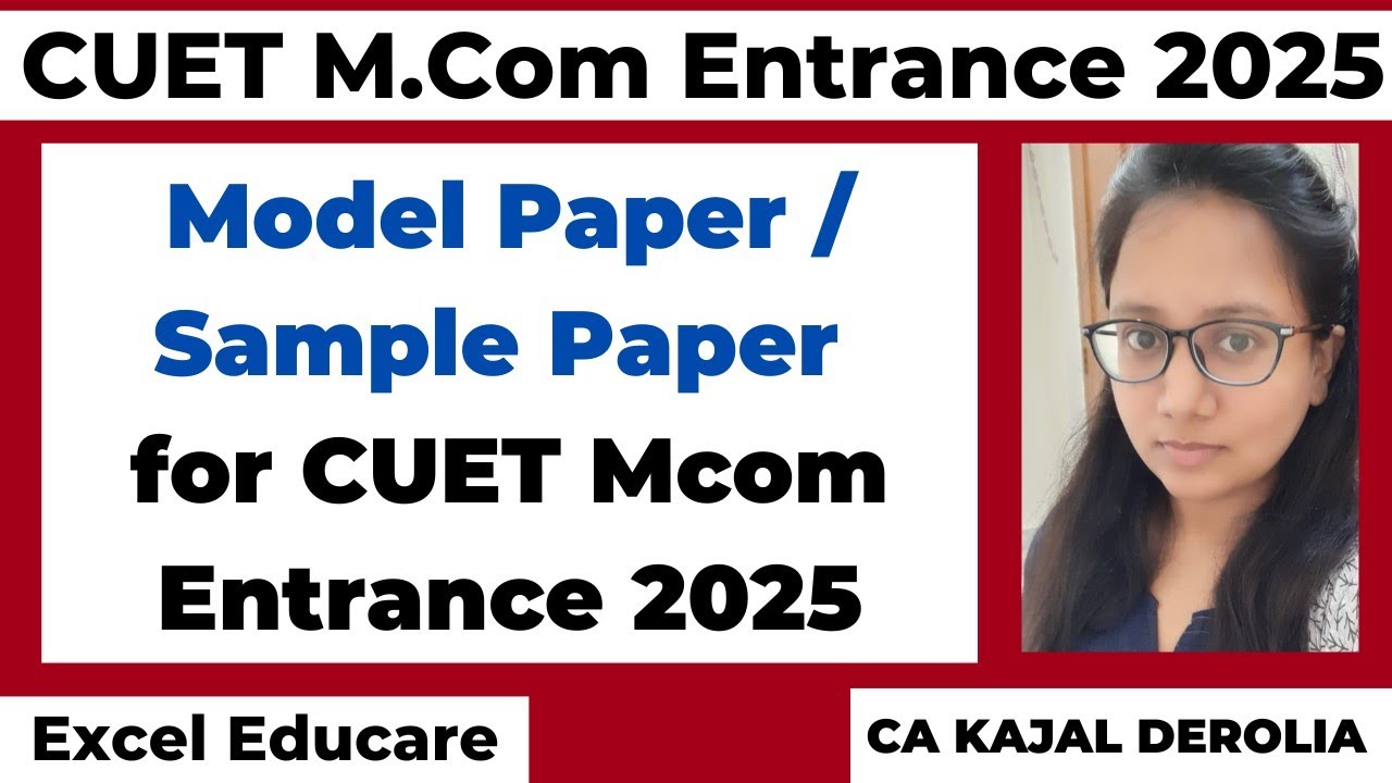 Model Paper for CUET M.com Entrance 2025 | M.com Entrance Exam 2025 | CUET | NTA | COQP08 |