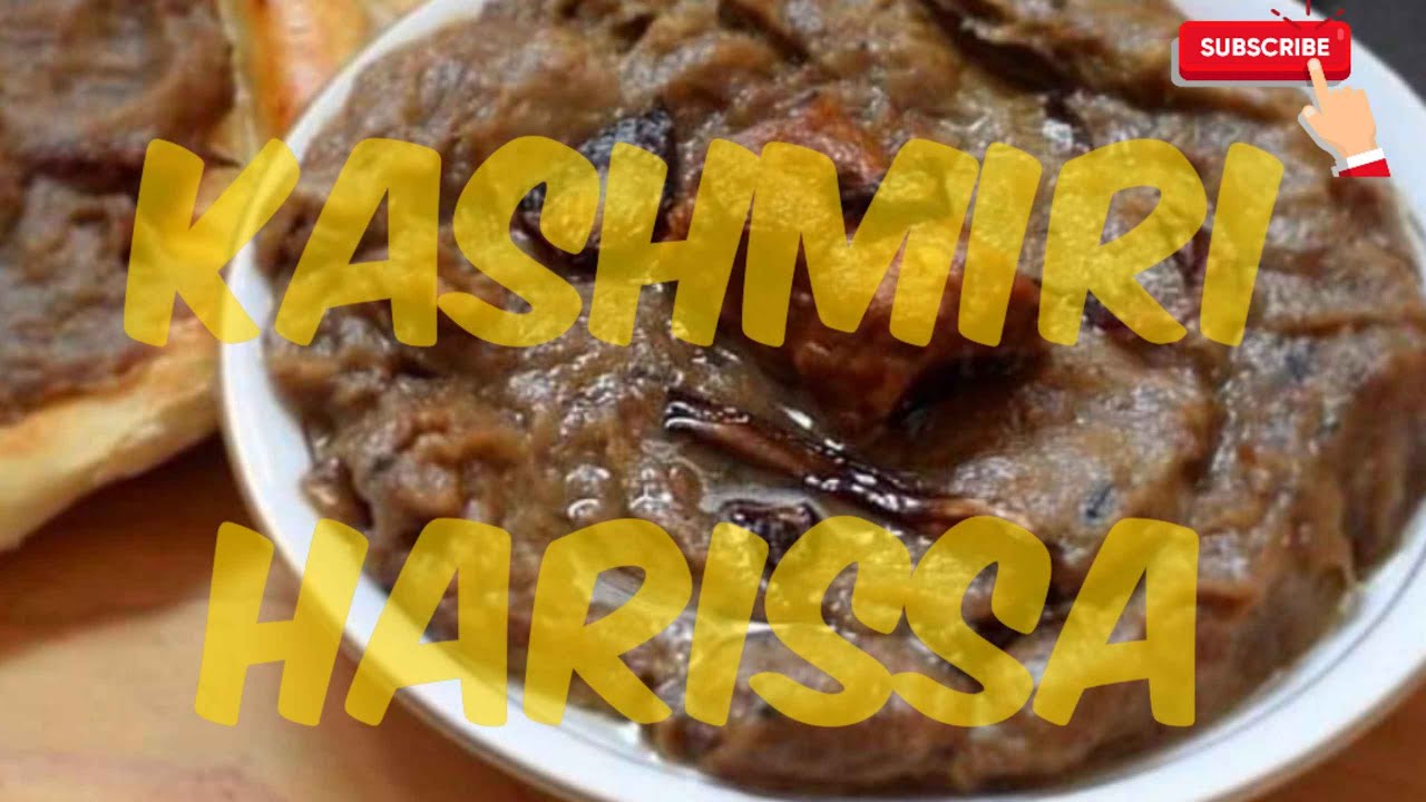 KASHMIRI HARISSA | KASHMIRI CUSINE |WINTER SPECIAL BREAKFAST |DOWNTOWN | JAMMU KASHMIR PRESS SERVICE