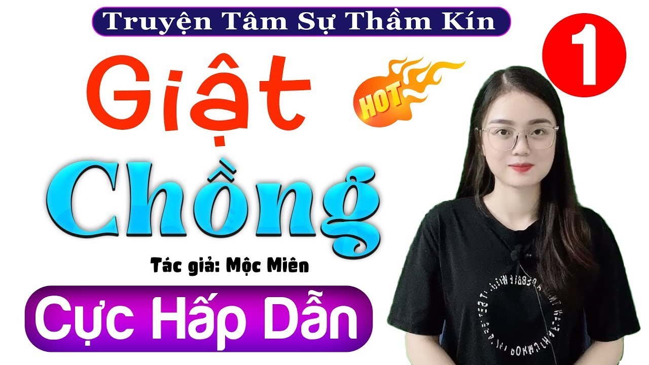 Radio tâm sự thầm kín đêm khuya 2026 -  GIẬT CHỒNG - Hãy nghe thử 1 lần - [Càng Nghe Càng Hay]