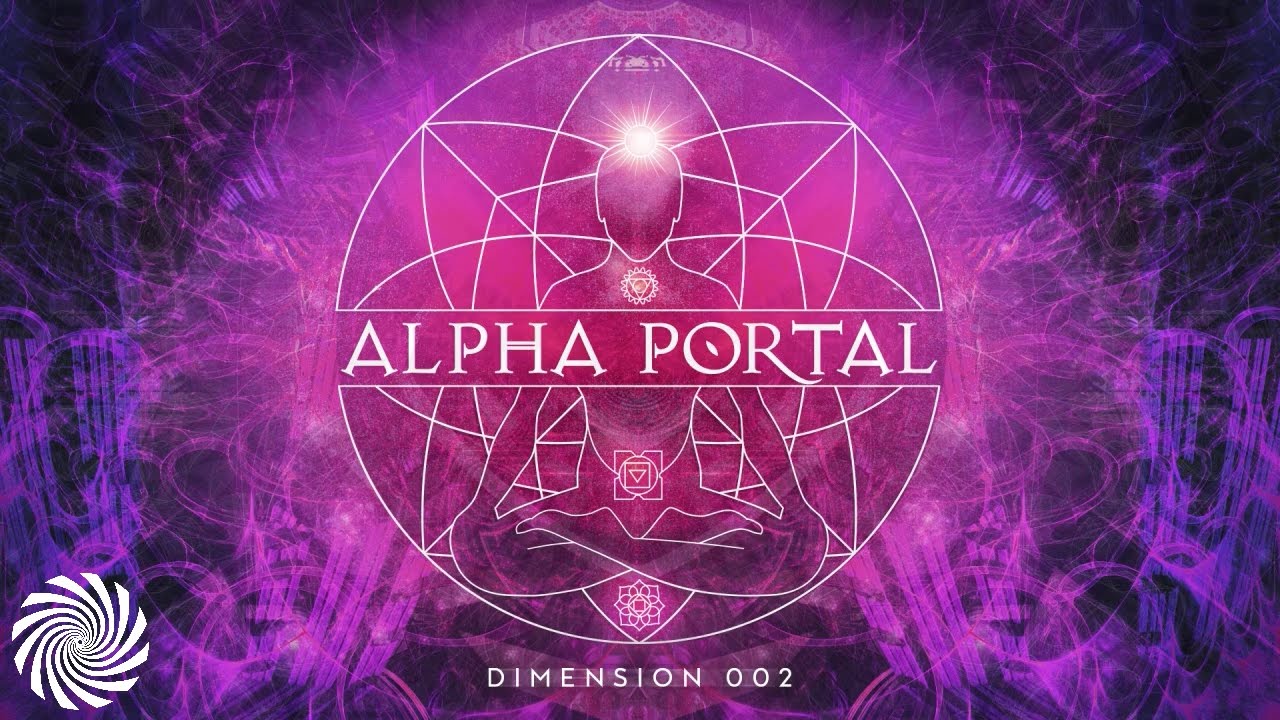 Alpha Portal - Dimension 002 MIX (Astrix & Ace Ventura)