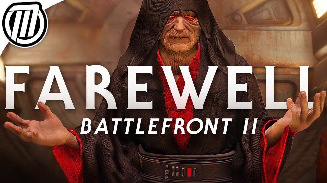 Goodbye Star Wars Battlefront 2