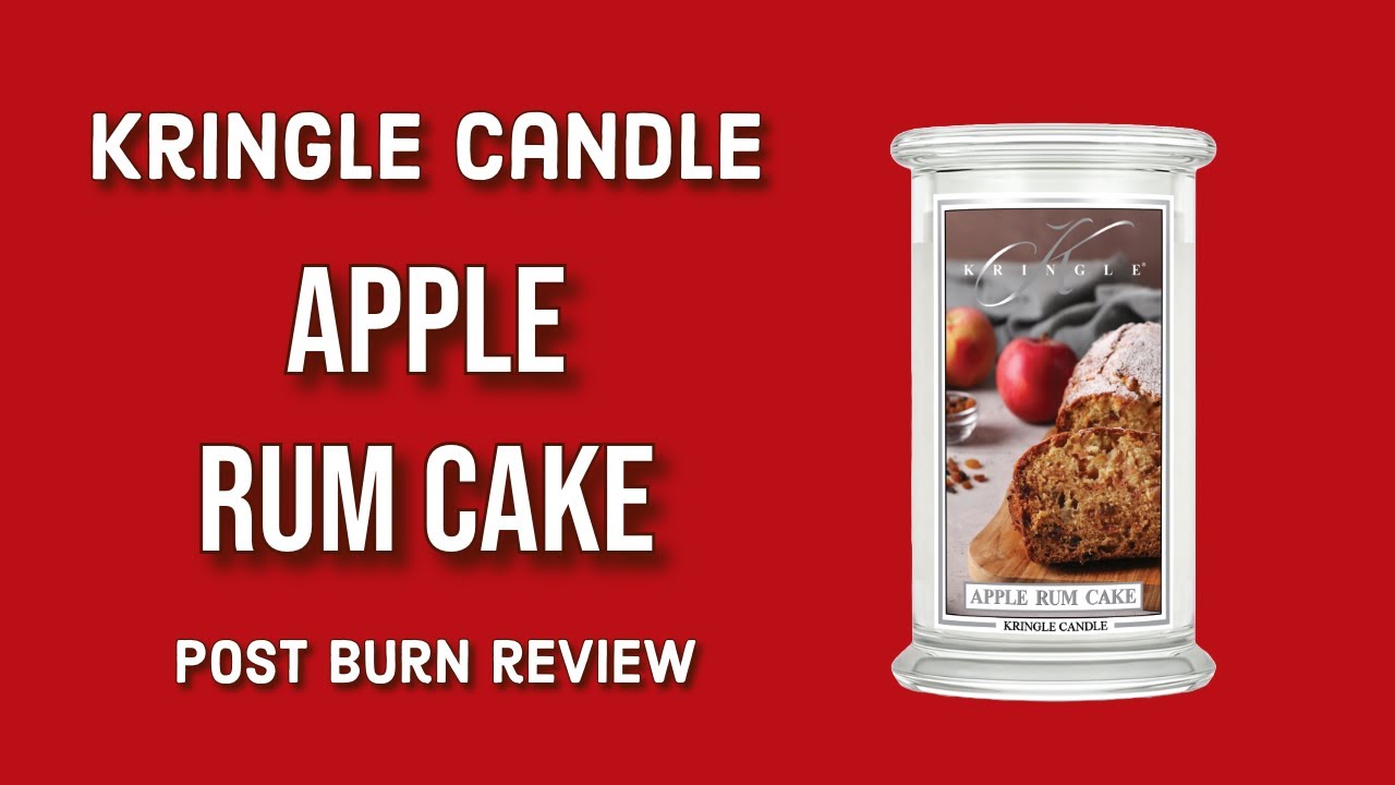 KRINGLE CANDLE Apple Rum Cake Post Burn Review