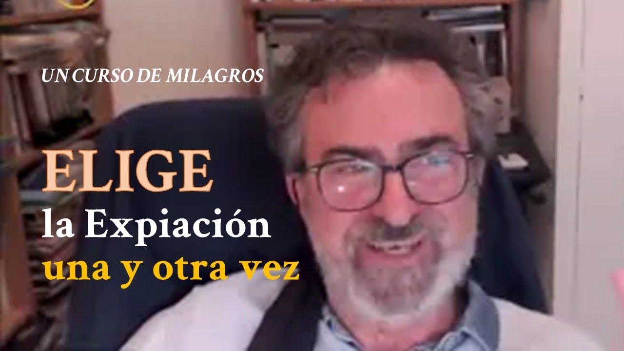Un Curso de Milagros. Expiación, perdón, sustitutos, ¿a quién le habla Jesús en el Curso?