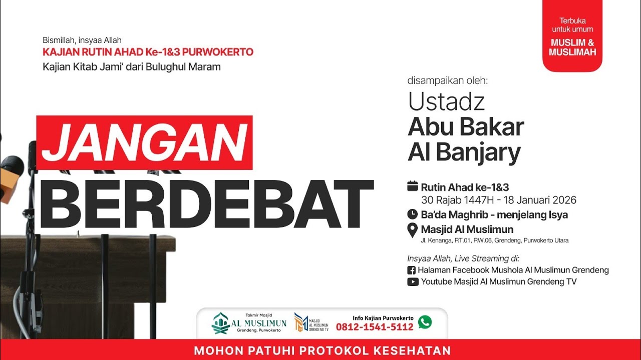(LIVE) Jangan Berdebat - Ustadz Abu Bakar Al Banjary