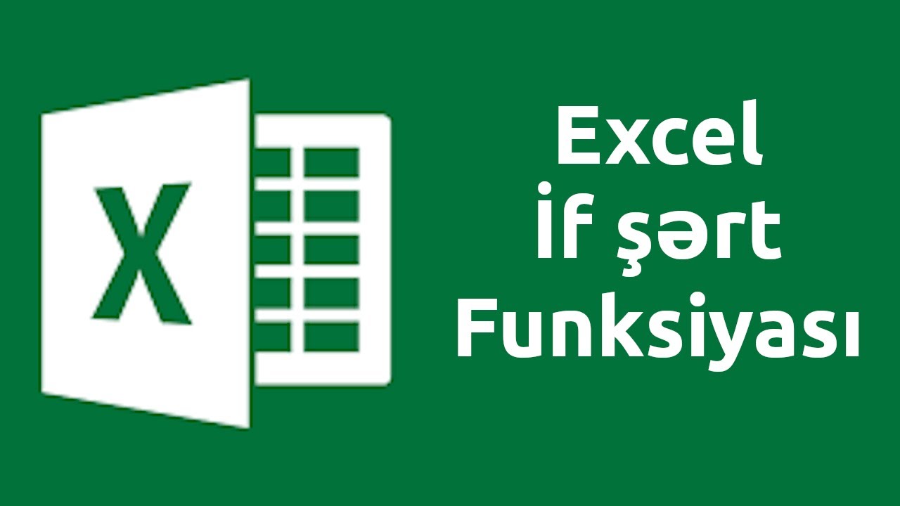 Excel dərsləri - if funksiyası