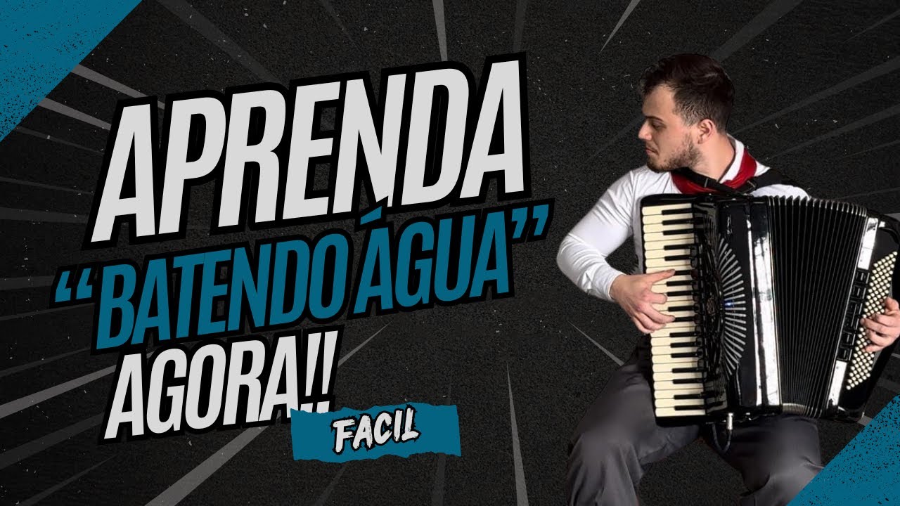 Aprenda “Batendo Água” no Acordeon: Passo a Passo Fácil!