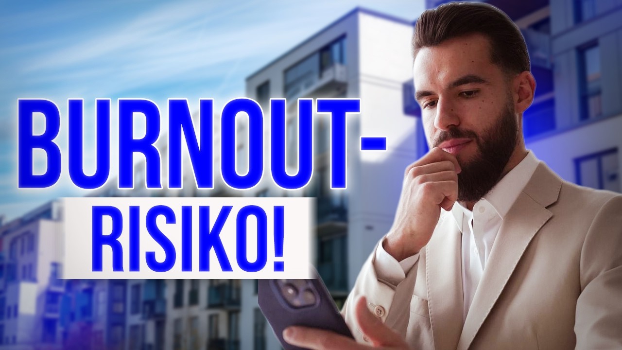 Immobilienmakler: So befreist du dich vom Burnout-Risiko im Tagesgeschäft!