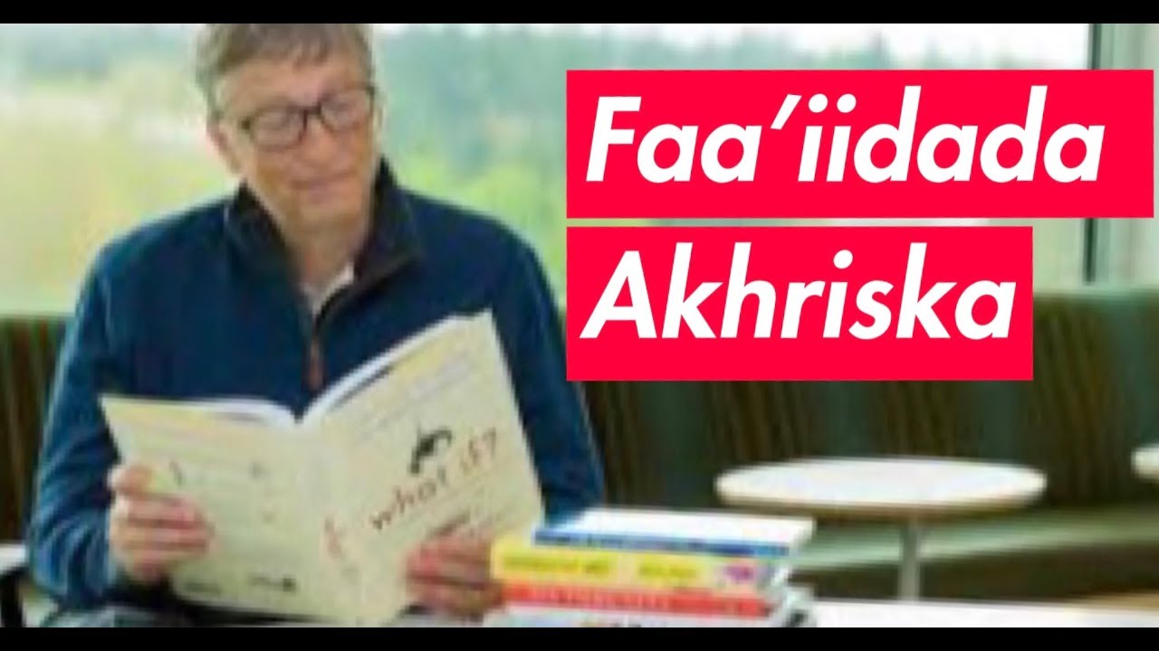 Muhiimmadda wax Akhriska | 7 Faa'iido oo uu Akhrisku leeyahay